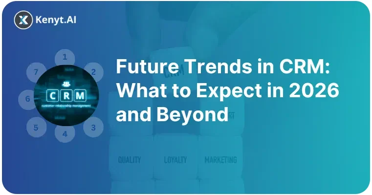 AI Drives Future CRM Software Trends 2026 Market Growth