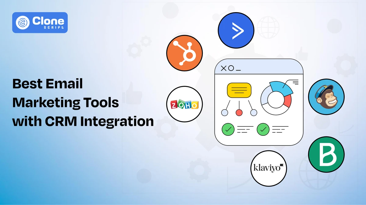 Best CRM Email Marketing Tools with Top Integrations in 2025