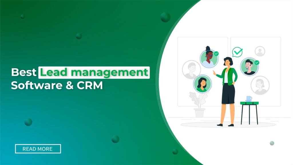 Best CRM Software for Lead Management: Top Picks & Pricing